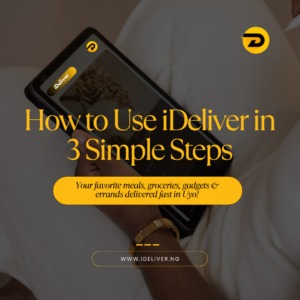 How to Use iDeliver in 3 Simple Steps